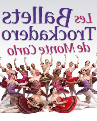 Les Ballets Trockadero De Monte Carlo Des Moines